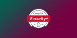 How to Get a CompTIA Security+ Certification Online