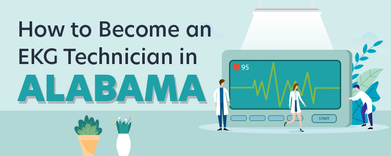 How to Become an EKG Technician in Alabama