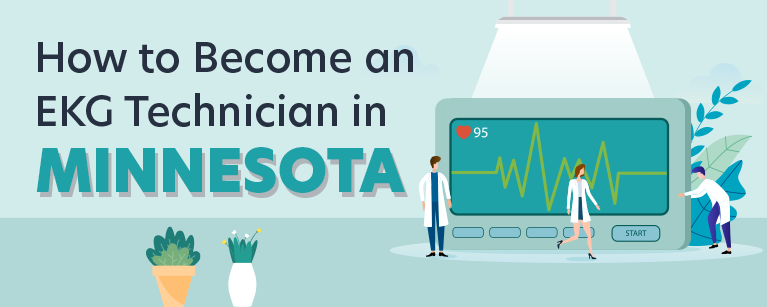 How to Become an EKG Technician in Minnesota