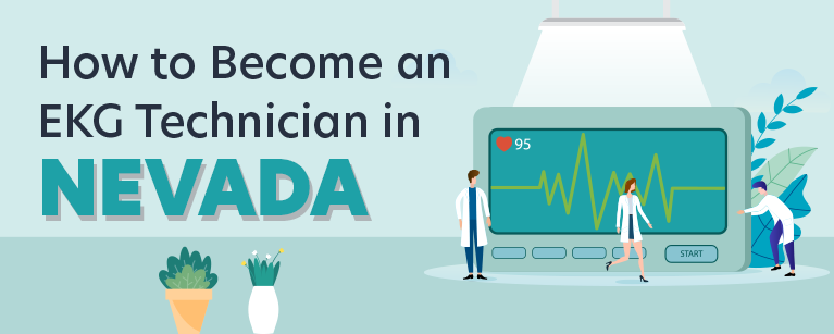 How to Become an EKG Technician in Nevada