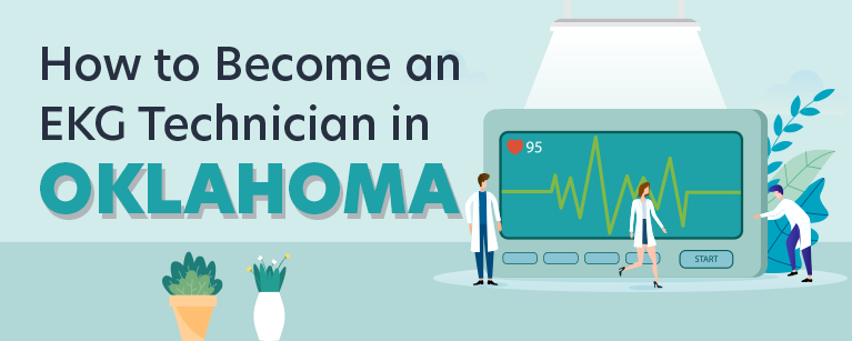How to Become an EKG Technician in Oklahoma