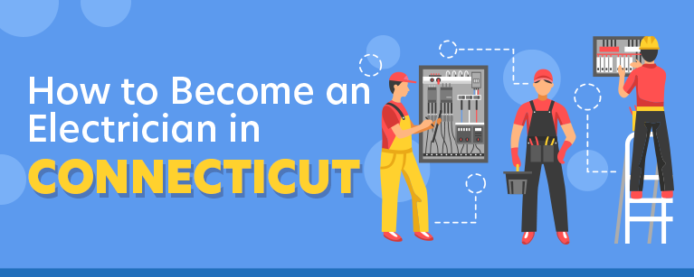 How to Become an Electrician in Connecticut