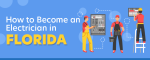 How to Become an Electrician in Florida