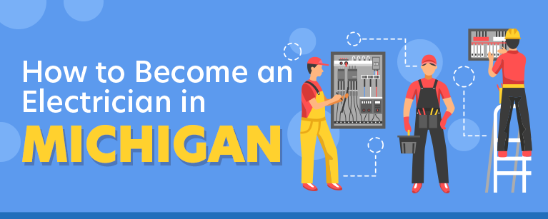 How to Become an Electrician in Michigan