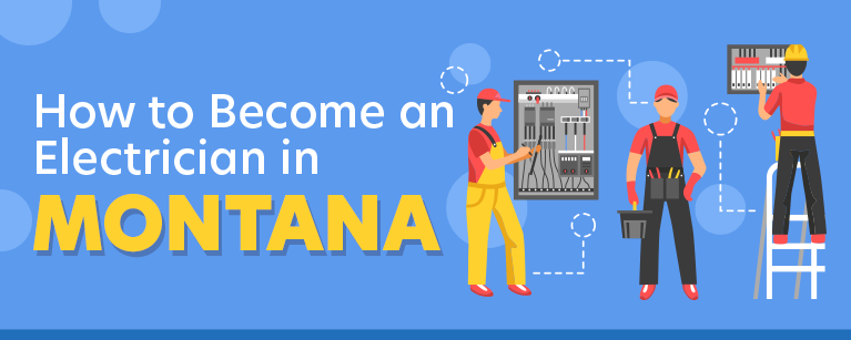 How to Become an Electrician in Montana