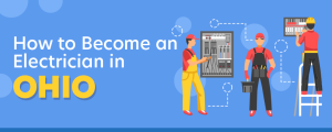 How to Become an Electrician in Ohio