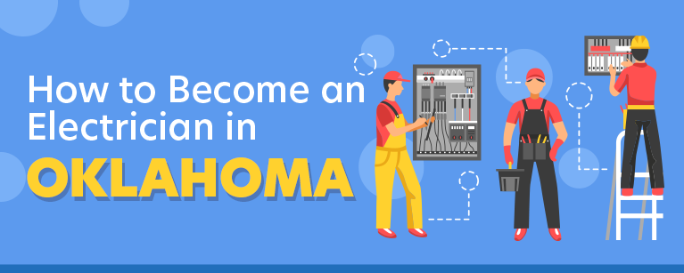 How to Become an Electrician in Oklahoma