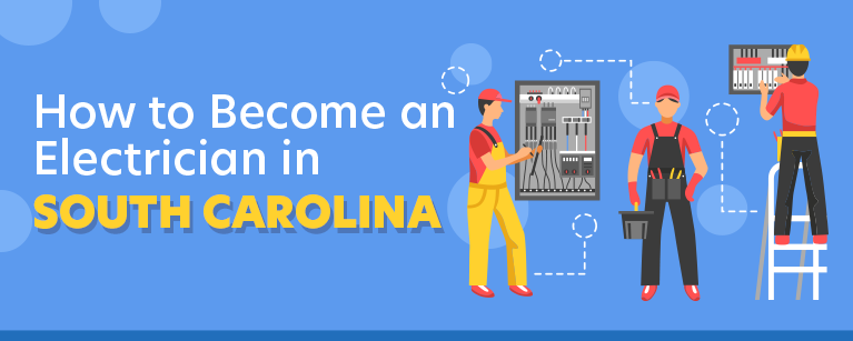 How to Become an Electrician in South Carolina