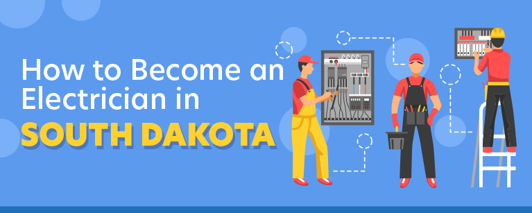 How to Become an Electrician in South Dakota