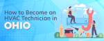 How to Become an HVAC Technician in Ohio