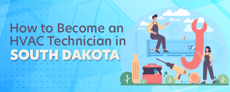 How to Become an HVAC Technician in South Dakota