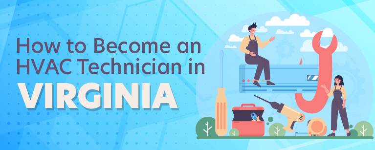 How to Become an HVAC Technician in Virginia