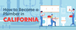 How to Become a Plumber in California