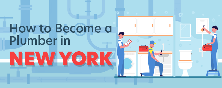 How to Become a Plumber in New York