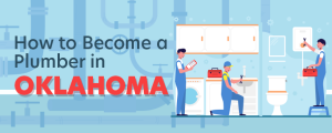 How to Become a Plumber in Oklahoma