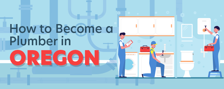 How to Become a Plumber in Oregon