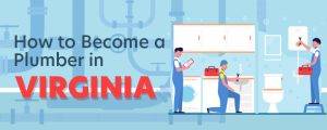 How to Become a Plumber in Virginia